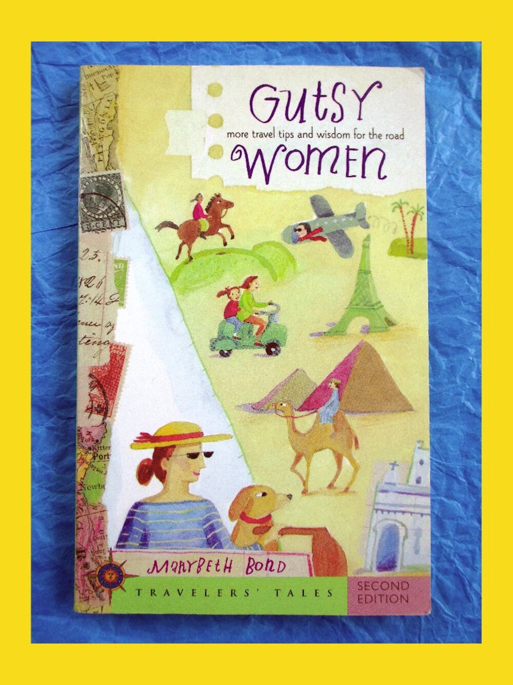 Book: Gutsy Women: More Travel Tips and Wisdom for the Road